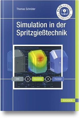 Simulation in der Spritzgießtechnik